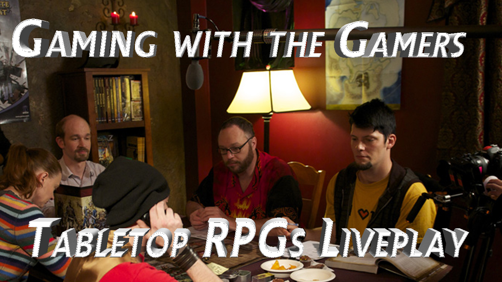 five people sit at a table. above them is the words Gaming With The Gamers. Tabletop RPGs Liveplay is underneath that as a subscript